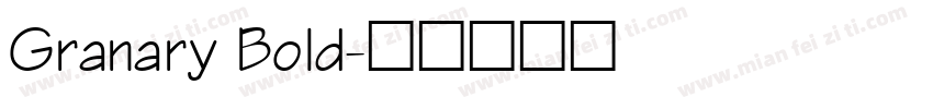Granary Bold字体转换